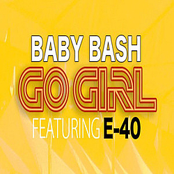 Baby Bash - Go Girl album
