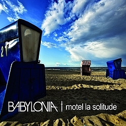 Babylonia - Motel la solitude альбом