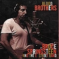 Bruce Springsteen - Blood Brothers альбом