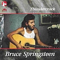 Bruce Springsteen - Thundercrack альбом