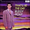 Buddy Holly - That&#039;ll Be The Day альбом
