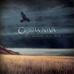 Cirrha Niva - For Moments Never Done album