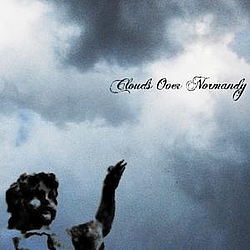 Clouds Over Normandy - Clouds Over Normandy album