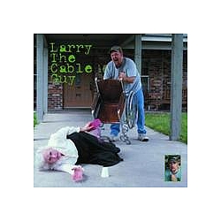 Larry The Cable Guy - Lord, I Apologize album