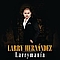 Larry Hernandez - Larrymanía album