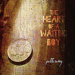 Patti Casey - The Heart of A Waiting Boy album