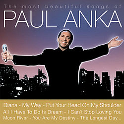 Paul Anka - The Most Beautiful Songs Of Paul Anka альбом
