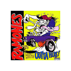 The Ramones - We&#039;re Outta Here album