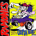 The Ramones - We&#039;re Outta Here альбом