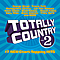 Rascal Flatts - Totally Country Vol. 2 album