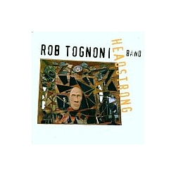 Rob Tognoni - Headstrong альбом