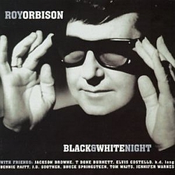Roy Orbison - A Black and White Night Live album