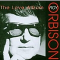 Roy Orbison - The Love Album album