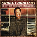 Smokey Robinson - Time Flies When You&#039;re Having Fun альбом