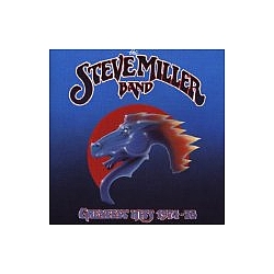 Steve Miller Band - Greatest Hits 1974-1978 album