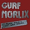 Gurf Morlix - Blaze Foley&#039;s 113th Wet Dream album