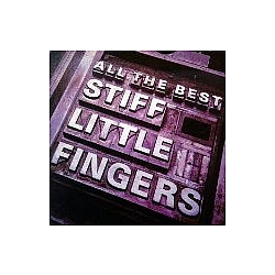 Stiff Little Fingers - All the Best (disc 1) альбом