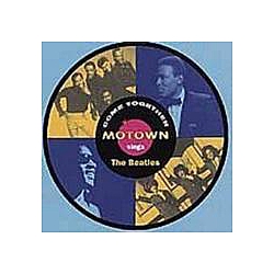 The Supremes - Come Together: Motown Sings The Beatles альбом