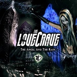 The LoveCrave - The Angel And The Rain album