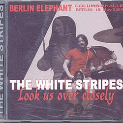 The White Stripes - 2003-05-19: Columbiahalle, Berlin, Germany альбом