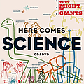 They Might Be Giants - Here Comes Science альбом
