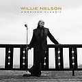 Willie Nelson - American Classic album