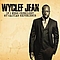 Wyclef Jean - If I Were President: My Haitian Experience album