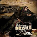 Drake - Heartbreak Drake 2K11: The 2nd Semester album