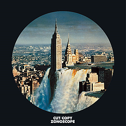 Cut Copy - Zonoscope альбом
