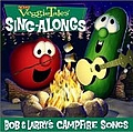Veggie Tales - Veggie Tales: Bob and Larry&#039;s Campfire Songs альбом