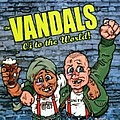 Vandals - Oi To The World альбом