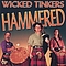 Wicked Tinkers - Hammered album