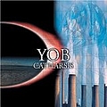 Yob - Catharsis альбом