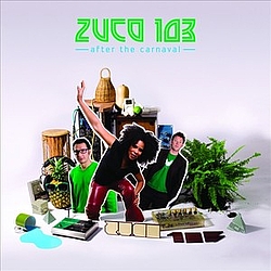 Zuco 103 - After the Carnaval альбом