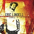 Eric Lindell - Change in the Weather альбом