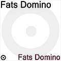 Fats Domino - Fats Domino альбом