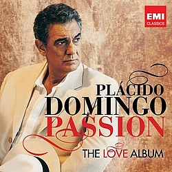 Placido Domingo - Passion: The Love Album альбом