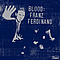 Franz Ferdinand - Blood: Franz Ferdinand album