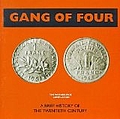 Gang Of Four - A Brief History of the Twentieth Century album