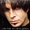 Garth Brooks - In... the Life of Chris Gaines album