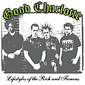 Good Charlotte - Lifestyles of the Rich and Famous album