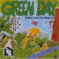 Green Day - Boring Days in Paradise альбом