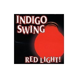 Indigo Swing - Red Light! album