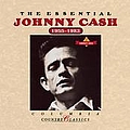 Johnny Cash - The Essential Johnny Cash (1955-1983) альбом