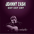 Johnny Cash - Cry Cry Cry album
