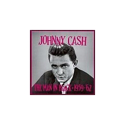 Johnny Cash - The Man in Black: 1959-1962 альбом