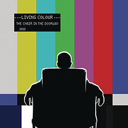 Living Colour - The Chair In The Doorway album