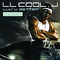 LL Cool J - Luv U Better альбом