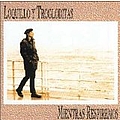 Loquillo Y Trogloditas - Mientras Respiremos альбом