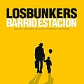 Los Bunkers - Barrio Estación album